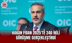 Hakan Fidan 2025’te 240 ikili görüşme gerçekleştirdi