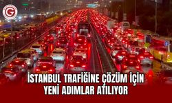 İstanbul trafiğine çözüm için yeni adımlar atılıyor