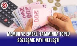 Memur ve emekli zammında toplu sözleşme payı netleşti
