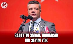 Sadettin Saran: Korkacak Bir Şeyim Yok