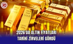 2026'da Altın Fiyatları Tarihi Zirveleri Gördü