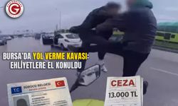 Bursa’da Yol Verme Kavgası: Ehliyetlere El Konuldu