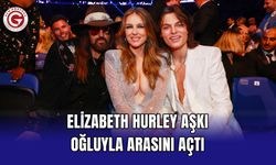 Elizabeth Hurley aşkı oğluyla arasını açtı