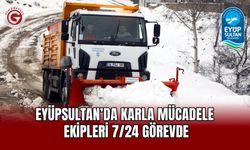Eyüpsultan’da Karla Mücadele Ekipleri 7/24 Görevde