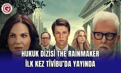 Hukuk Dizisi The Rainmaker İlk Kez Tivibu’da Yayında