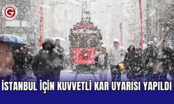 İstanbul için kuvvetli kar uyarısı yapıldı