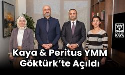 Kaya & Peritus Yeminli Mali Müşavirlik Göktürk’te Açıldı