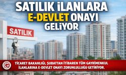 Satılık İlanlara e-Devlet Onayı Geliyor