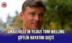 Smallville’in yıldızı Tom Welling çiftlik hayatını seçti