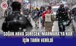 Soğuk hava sürecek, Marmara’ya kar için tarih verildi