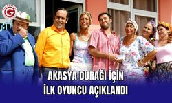 Akasya Durağı İçin İlk Oyuncu Açıklandı