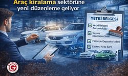 Araç kiralama sektörüne yeni düzenleme geliyor