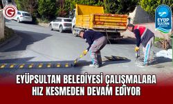 Eyüpsultan Belediyesi Çalışmalara Hız Kesmeden Devam Ediyor