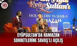 Eyüpsultan’da Ramazan Sohbetlerine Savaş’lı Açılış