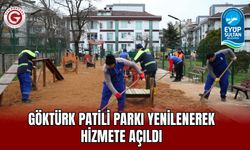Göktürk Patili Parkı Yenilenerek Hizmete Açıldı