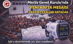Meclis’te Yeni Hafta: Trafik Cezalarını Artıran Teklif