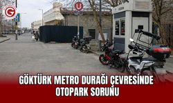 Göktürk Metro Durağı çevresinde otopark sorunu
