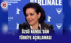 Özgü Namal’dan Türkiye açıklaması