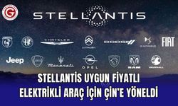 Stellantis Uygun Fiyatlı Elektrikli Araç İçin Çin’e Yöneldi