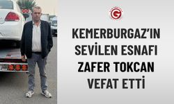 Kemerburgaz’ın Sevilen Esnafı Zafer Tokcan Vefat Etti
