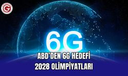 ABD’den 6G Hedefi: 2028 Olimpiyatları