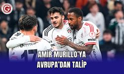 Amir Murillo’ya Avrupa’dan Talip