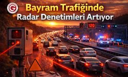 Bayram Trafiğinde Radar Denetimleri Artıyor