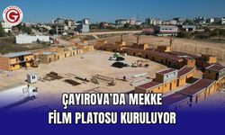 Çayırova’da Mekke Film Platosu Kuruluyor