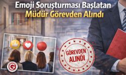 Emoji Soruşturması Başlatan Müdür Görevden Alındı