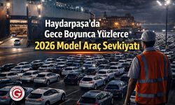 Haydarpaşa'da Gece Boyunca Yüzlerce 2026 Model Araç Sevkiyatı