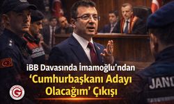 İBB Davasında İmamoğlu: Cumhurbaşkanı Adayıyım