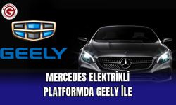 Mercedes Elektrikli Platformda Geely ile