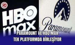 Paramount ve HBO Max Tek Platformda Birleşiyor