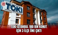 TOKİ İstanbul 100 Bin Konut İçin 3 İlçe Öne Çıktı
