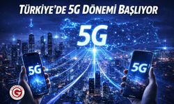 Türkiye’de 5G Dönemi Başlıyor