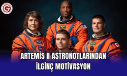 Artemis II astronotlarından ilginç motivasyon