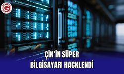 Çin’in süper bilgisayarı hacklendi