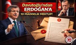 Davutoğlu’ndan Erdoğan’a 10 Maddelik Mektup