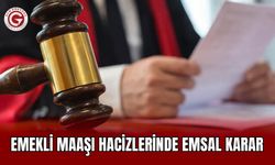 Emekli Maaşı Hacizlerinde Emsal Karar