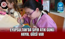 Eyüpsultan’da Sıfır Atık Günü: Hayal Gücü Var