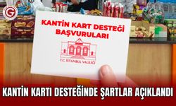 Kantin Kartı Desteğinde Şartlar Açıklandı