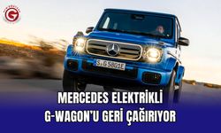 Mercedes elektrikli G-Wagon’u geri çağırıyor