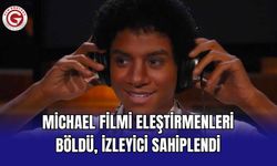 Michael filmi eleştirmenleri böldü, izleyici sahiplendi