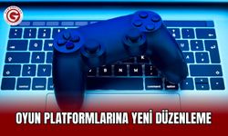 Oyun Platformlarına Yeni Düzenleme