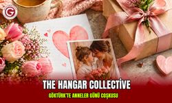 Göktürk’te Anneler Günü Coşkusu: The Hangar Collective