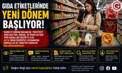 Gıda Etiketlerinde Yeni Uygulama Dönemi