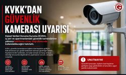KVKK'dan Güvenlik Kamerası Uyarısı