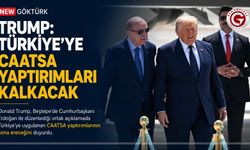 Trump: Türkiye'ye CAATSA yaptırımları kalkacak