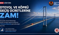 Otoyol ve Köprü Geçiş Ücretlerine Zam