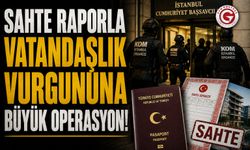 Sahte Raporla Vatandaşlık Vurgunu